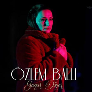 دانلود آلبوم Yanar Döner (2021) از Özlem Ballı
