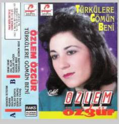 دانلود آلبوم Türkülerle Gömün Beni (1993) از Özlem Özgür
