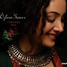 دانلود آلبوم Türkmen Kızı (2007) از Özlem Taner