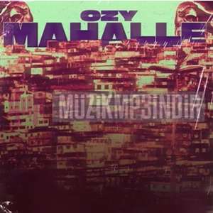دانلود آلبوم Mahalle (2022) از Ozy