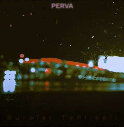دانلود آلبوم Buralar Tehlikeli (2021) از Perva