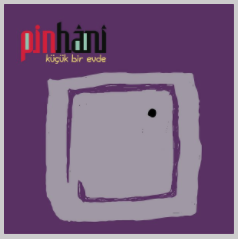 دانلود آلبوم Küçük Bir Evde (2021) از Pinhani