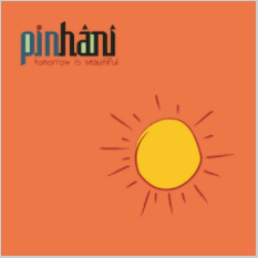 دانلود آلبوم Tomorrow is Beautiful (2021) از Pinhani