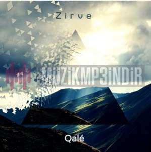 دانلود آلبوم Zirve (2022) از Qale