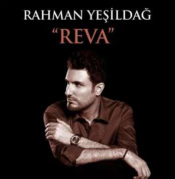 دانلود آلبوم Reva (2021) از Rahman Yeşildağ