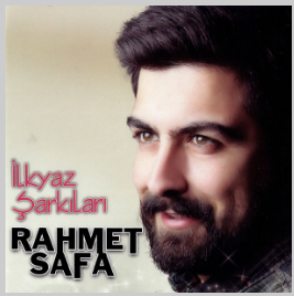 دانلود آلبوم İlkyaz Şarkıları (2017) از Rahmet Safa
