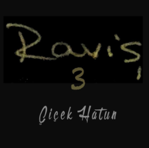دانلود آلبوم Çiçek Hatun (2020) از Raviş