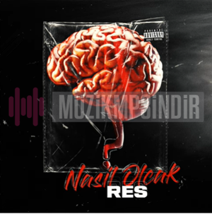 دانلود آلبوم Nasıl Olcak (2022) از Res