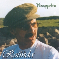 دانلود آلبوم Naygotin (2001) از Rotinda
