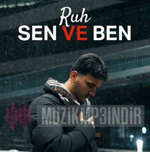 دانلود آلبوم Sen ve Ben (2023) از Ruh