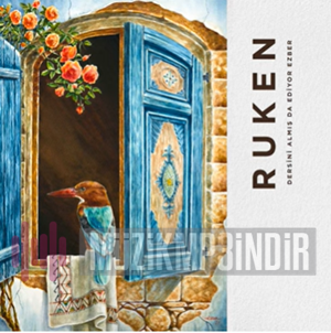 دانلود آلبوم Dersini Almış da Ediyor Ezber (2022) از Ruken
