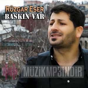 دانلود آلبوم Baskın Var (2022) از Rüzgar Eser