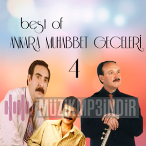 دانلود آلبوم Best of Ankara Muhabbet Geceleri 4 (2000) از Savaş Göçer