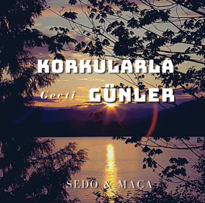 دانلود آلبوم Korkularla Geçti Günler (2021) از Sedo