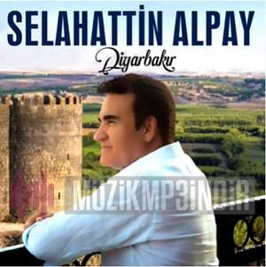 دانلود آلبوم Diyarbakır (2022) از Selahattin Alpay