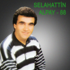 دانلود آلبوم Selahattin Alpay 88 (1988) از Selahattin Alpay