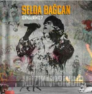 دانلود آلبوم Türkülerimiz 7 (2022) از Selda Bağcan