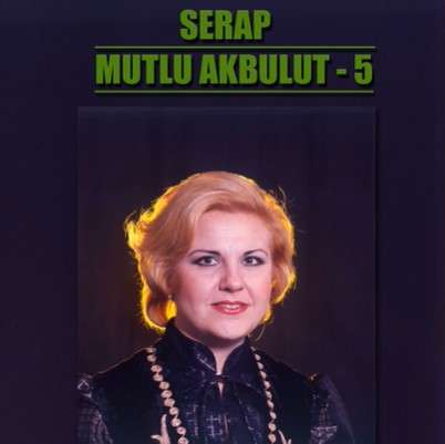 دانلود آلبوم Serap Mutlu Akbulut 5 (1985) از Serap Mutlu Akbulut