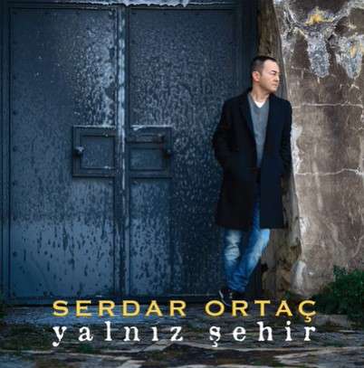 دانلود آلبوم Yalnız Şehir (2021) از Serdar Ortaç