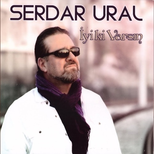 دانلود آلبوم İyi ki Varsın (2020) از Serdar Ural