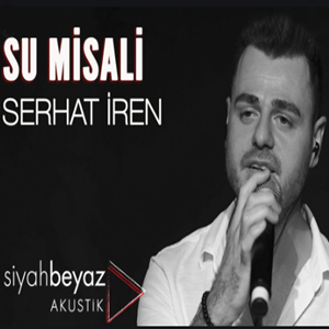 دانلود آلبوم Su Misali (2020) از Serhat İren