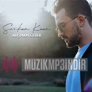 دانلود آلبوم Alışmam Gerek (2022) از Serkan Kaan