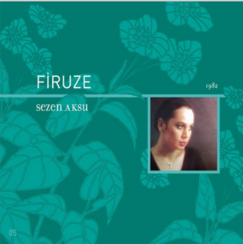دانلود آلبوم Firuze (1982) از Sezen Aksu