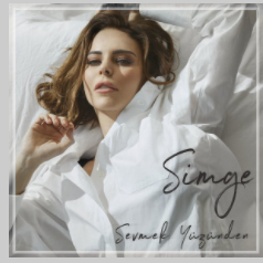 دانلود آلبوم Sevmek Yüzünden (2021) از Simge