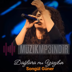 دانلود آلبوم Dağlara mı Yazdın (2023) از Songül Güner