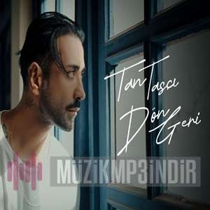 دانلود آلبوم Dön Geri (2024) از Tan Taşçı