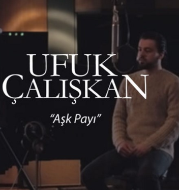 دانلود آلبوم Aşk Payı (2018) از Ufuk Çalışkan