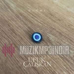دانلود آلبوم Düğme (2022) از Ufuk Çalışkan